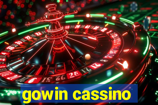 gowin cassino